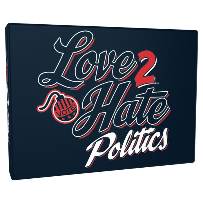 Love 2 Hate: Politics